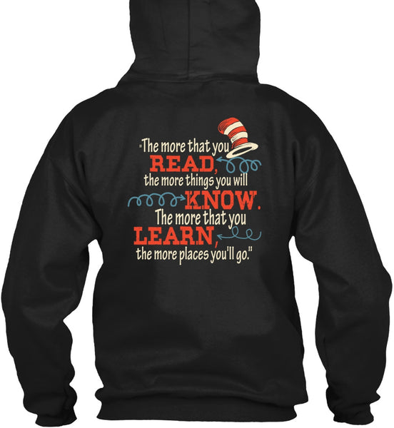 Dr. Seuss T Shirt, The More That You Read T Shirt, The Cat in the Hat T Shirt, You Will Know T Shirt