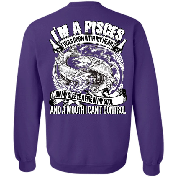 I Can't Control T Shirt, I Love Pisces Sweatshirt