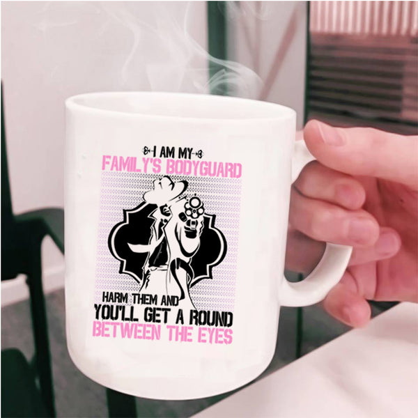 Best Gift For My Dad Coffee Mug, I Am My Family's Bodyguard Cup