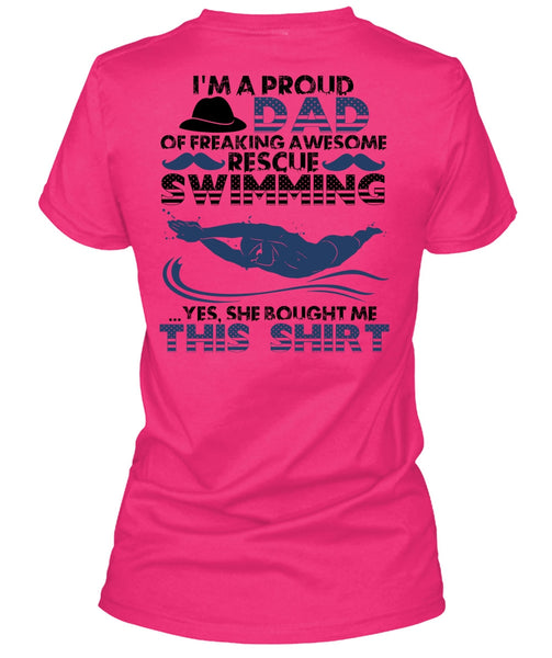 I'm A Proud Dad T Shirt, Rescue Swimming T Shirt