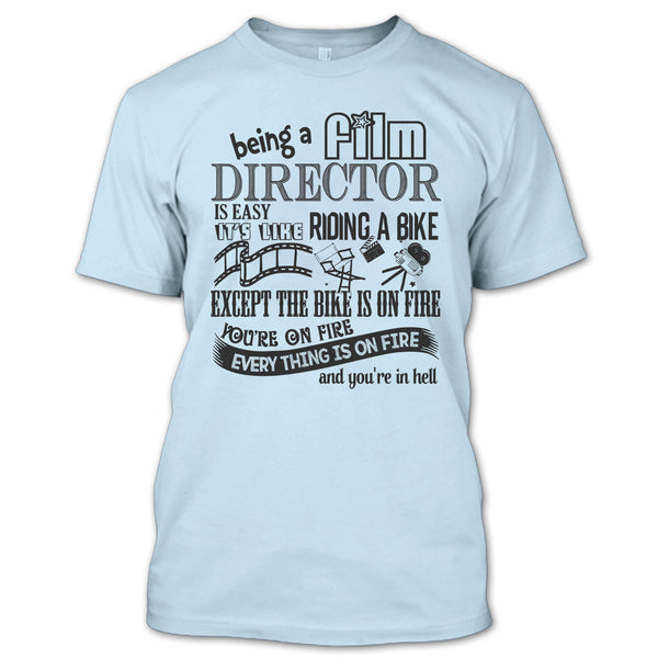Being A Film Director T Shirt, Coolest Film Director T Shirt