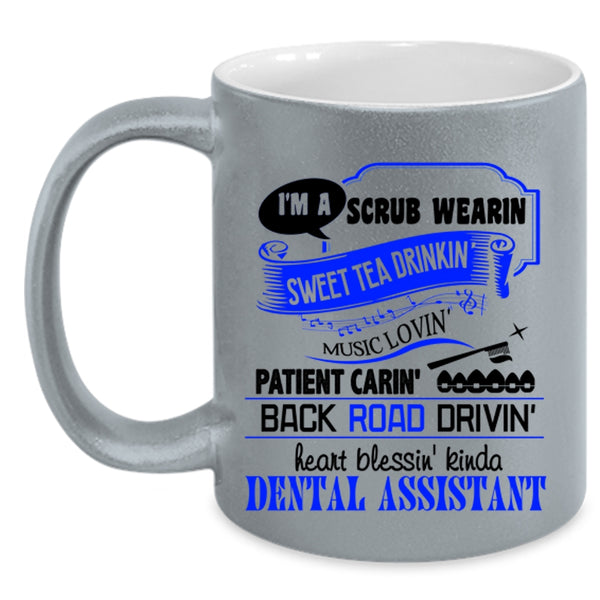 Cool Dentist Coffee Mug, I'm A Dental Assistant Accent Mug