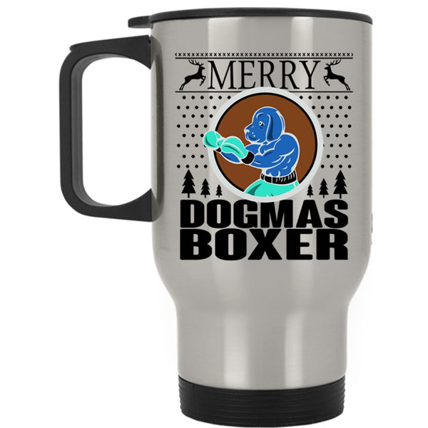 Christmas Gift For Son Travel Mug, Merry Dogmas Boxer Mug