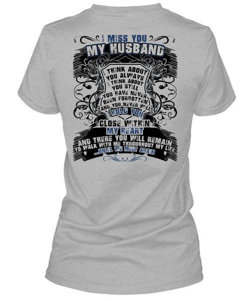 I Miss You My Husband T Shirt, I Love Husband T Shirt