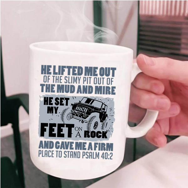 Cool Jeep Guy Coffee Mug, He Set My Feet on A Rock Cup