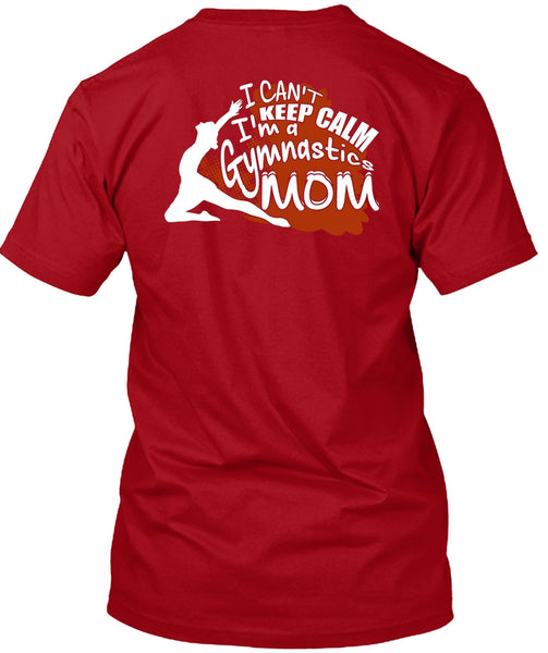 I'm A Gymnastics Mom T Shirt, Being A Mom T Shirt