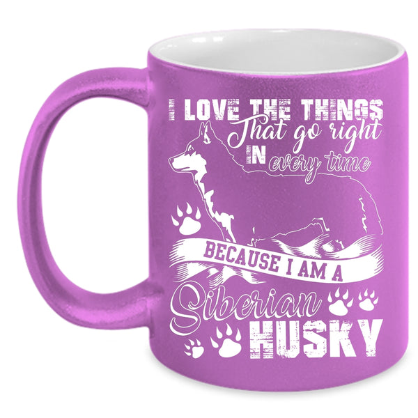 I Am A Siberian Husky Coffee Mug, Cute Siberian Husky Coffee Cup