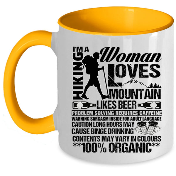 Funny Beer Drinker Coffee Mug, I'm A Hiking Woman Loves Mountain Accent Mug