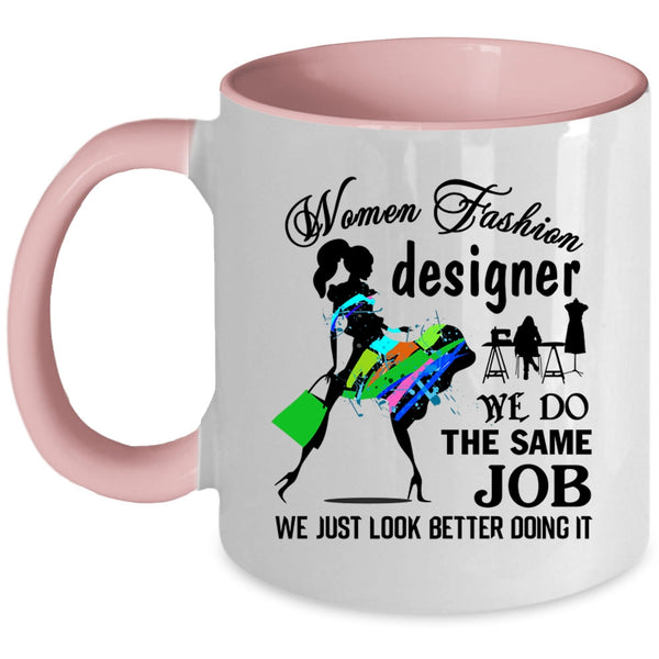 Cute Gift For My Wife Coffee Mug, Women Fashion Designer Accent Mug