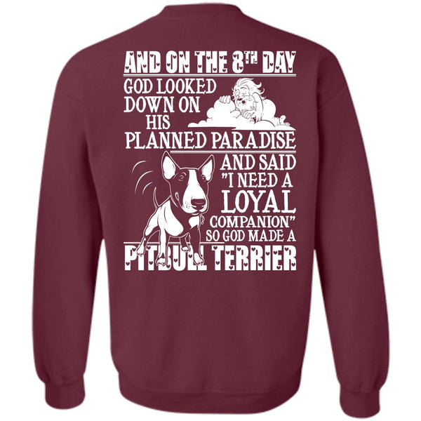 Planned Paradise T Shirt, I Love Pit Bull Sweatshirt