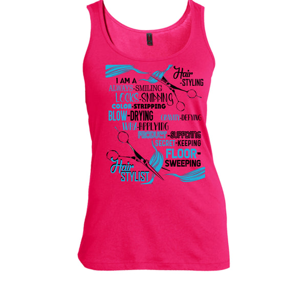 I'm A Hair-Styling T Shirt, Coolest Hair Stylist Tank Top