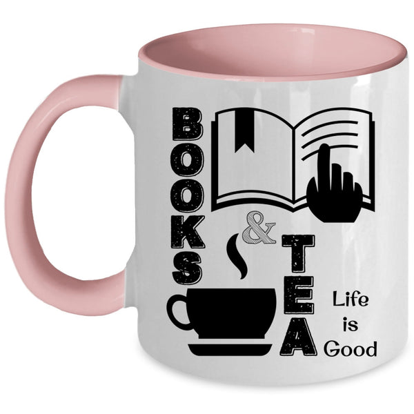 Life Is Good Coffee Mug, Books And Tea Accent Mug