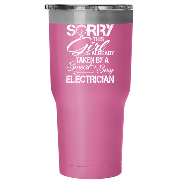 This Girl Is Already Taken By A Smart Electrician Tumbler, My Wife Mug