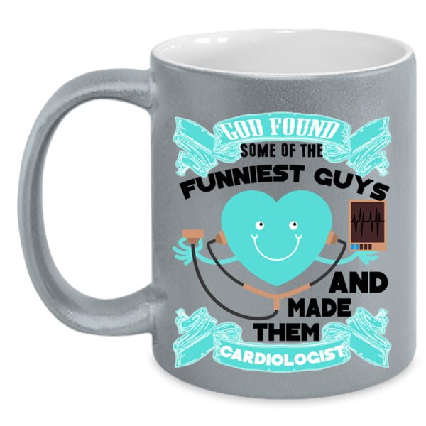 Made Them Cardiologist Coffee Mug, The Funniest Guys Accent Mug