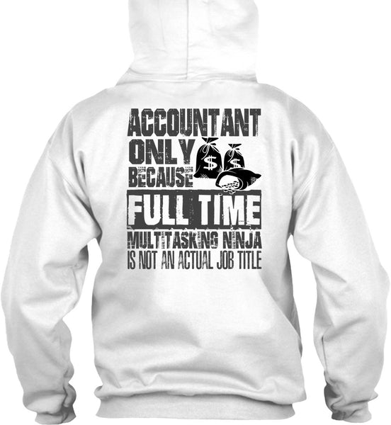 Accountant Only T Shirt, I Love Accountant T Shirt