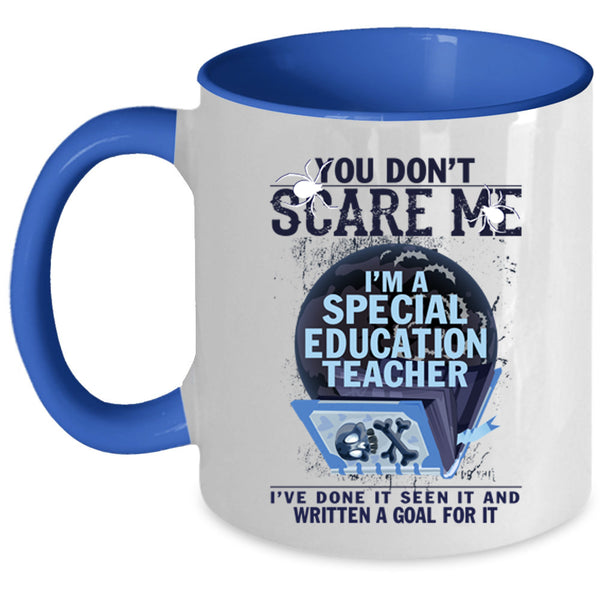Scary Coffee Mug, I'm A Special Education Teacher Accent Mug