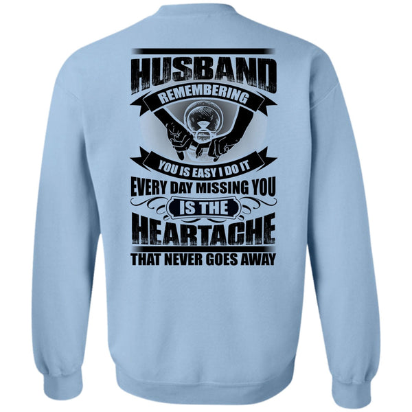 I Love Husband T Shirt, Husband Remembering Sweatshirt
