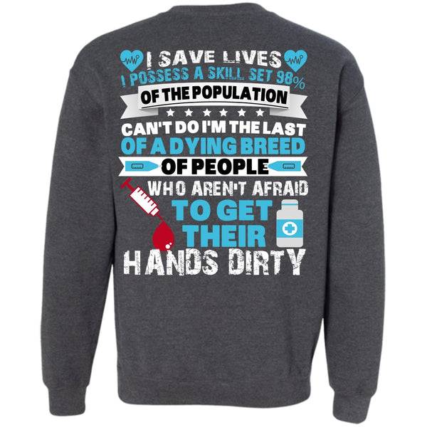 Being A Doctor T Shirt, I Love Nursing Sweatshirt