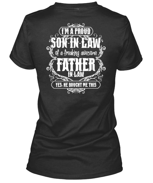 I'm A Proud Son In Law T Shirt, Father In Law T Shirt