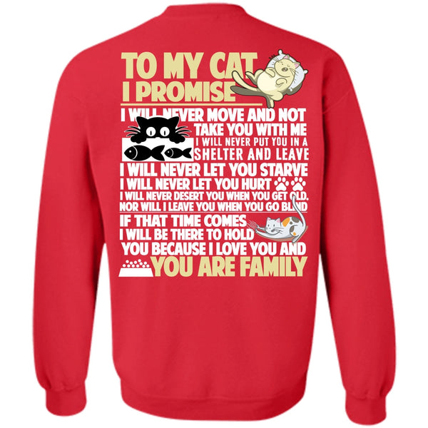 I Love My Cat T Shirt, You Are Family Sweatshirt