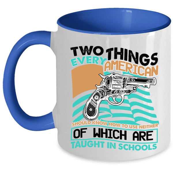 Cool American Flag Coffee Mug, Two Things Every American Accent Mug