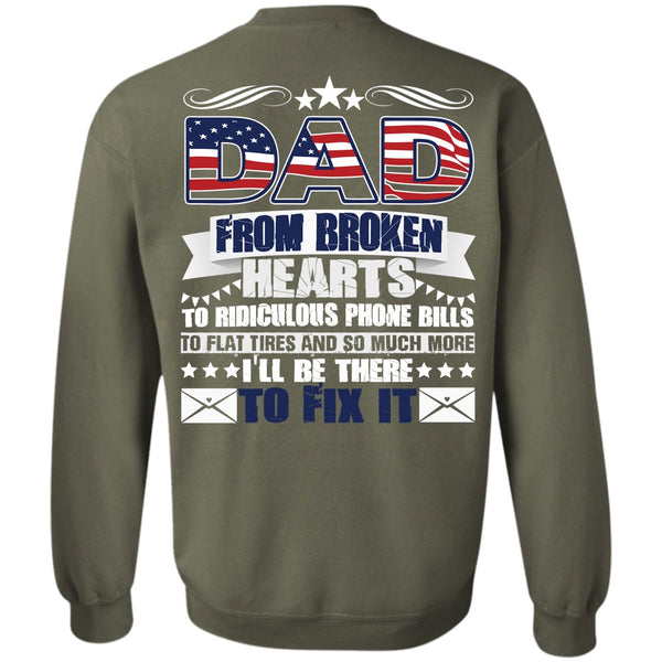 I'll Be There To Fix It T Shirt, I Love Dad Sweatshirt