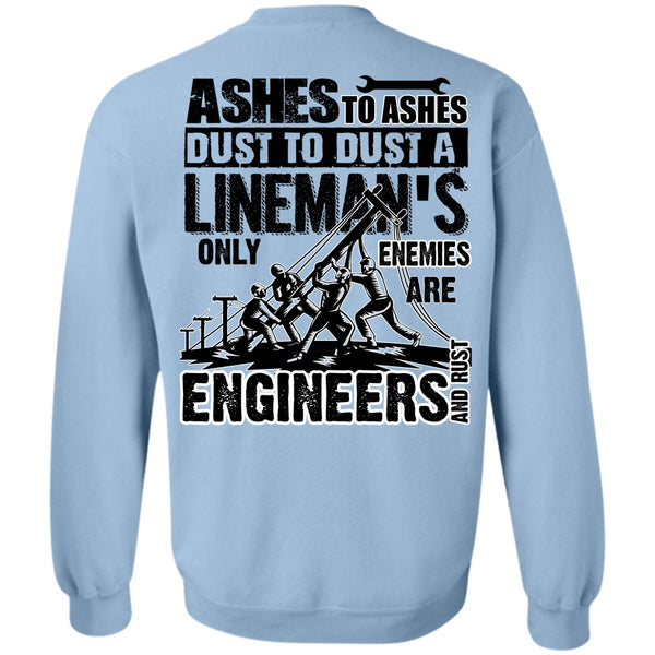 I Love Lineman T Shirt, Lineman's Only Enemies Sweatshirt