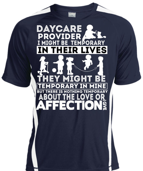 Being A Daycare Provider T Shirt, I Might Be Temporary T Shirt, Cool Shirt