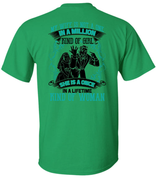 My Wife Is Not A One In A Million T Shirt, I Love Wife T Shirt