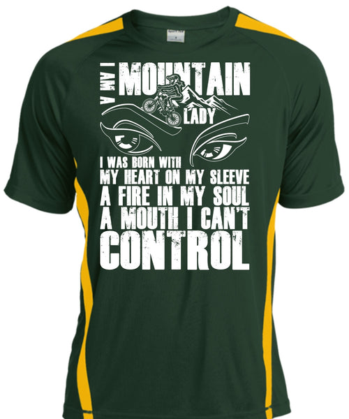 I Am A Mountain Lady T Shirt, I Can't Control T Shirt, Cool Shirt