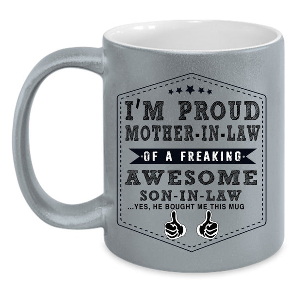 Awesome Son In Law Coffee Mug, Mother In Law Accent Mug