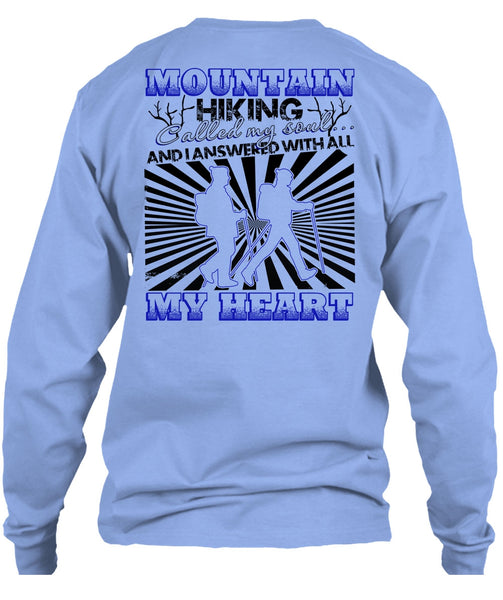 Mountain Hiking T Shirt, My Heart T Shirt