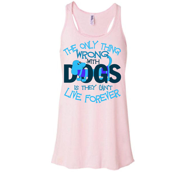 The Only Thing Wrong With Dog T Shirt, My Dog My Dachshund Tank Top