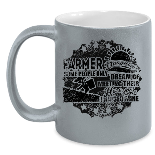 I Raise A Farmer Daughter Coffee Mug, Farmer Daughter Accent Mug