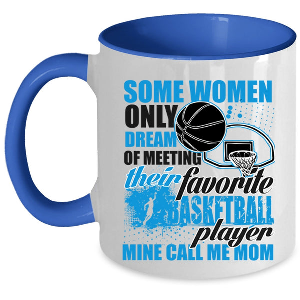 Mine Call Me Mom Coffee Mug, Favotite Basketball Player Accent Mug
