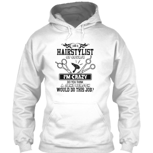 I'm A Hairstylist T Shirt, Coolest Hair Stylist T Shirt