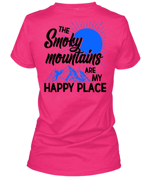 The Smoky Mountains Are My Happy Place T Shirt, I Love Hiking T Shirt