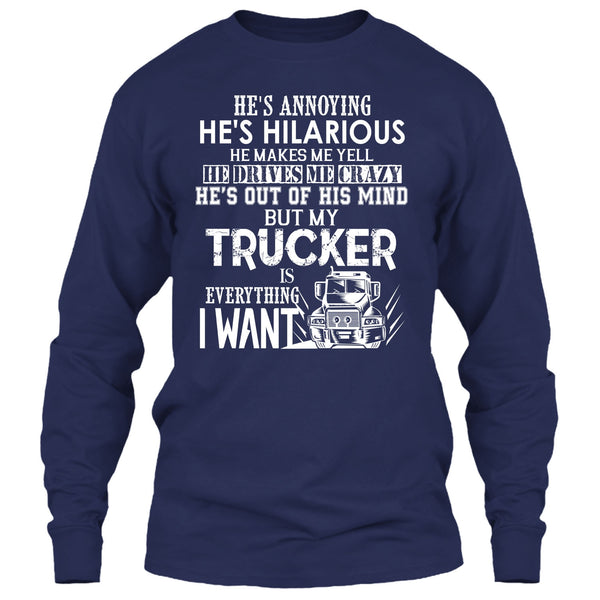 My Trucker Is Everything T Shirt, I Love My Trucker T Shirt