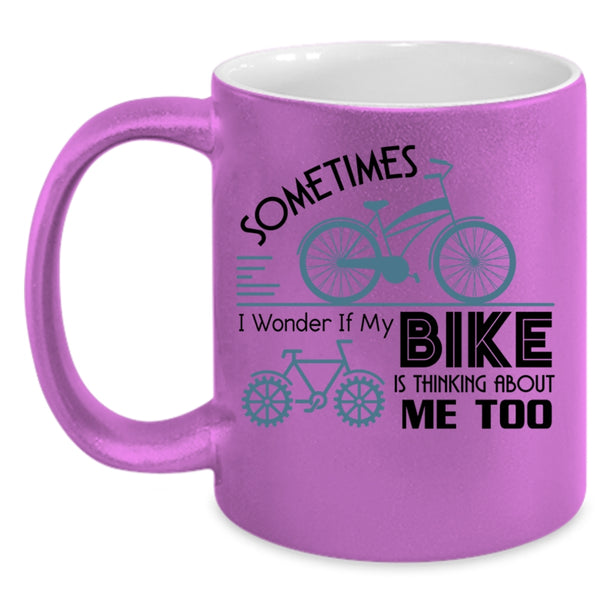 I Love My Bike Coffee Mug, My Bike Is Thinking About Me Too Accent Mug