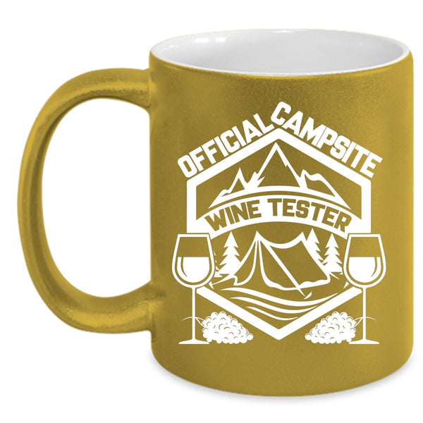 Official Campsite Coffee Mug, Wine Tester Coffee Cup