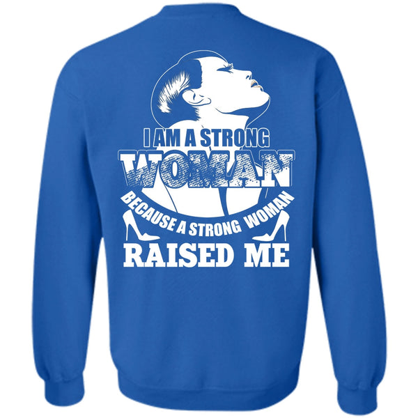 Being A Woman T Shirt, I Love Lady Sweatshirt