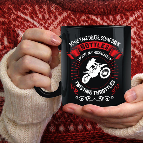 I Solve My Problems By Twisting Throttles Coffee Mug, Funny Motorcycles Coffee Cup