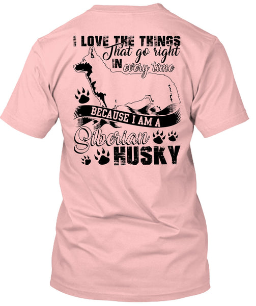 I Am A Siberian Husky T Shirt, I Love Dog T Shirt