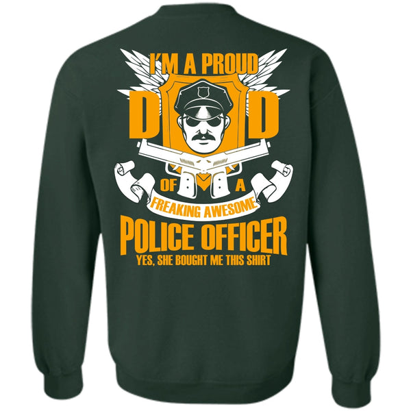 Freaking Awesome Police Officer T Shirt, I Love Police Sweatshirt