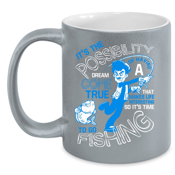 It's Time To Go Fishing Coffee Mug, Funny Fishing Coffee Cup