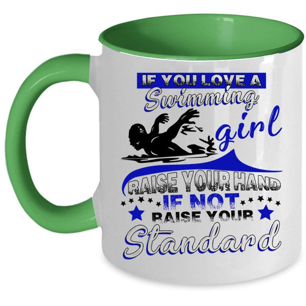 Funny Swimming Girls Coffee Mug, If You Love A Swimming Girl Accent Mug