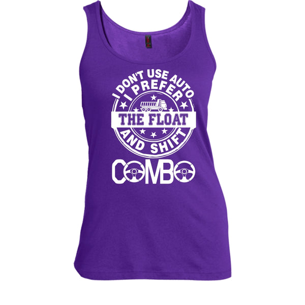 I Don't Use Auto T Shirt, I Am A Trucker T Shirt, Cool T Shirt