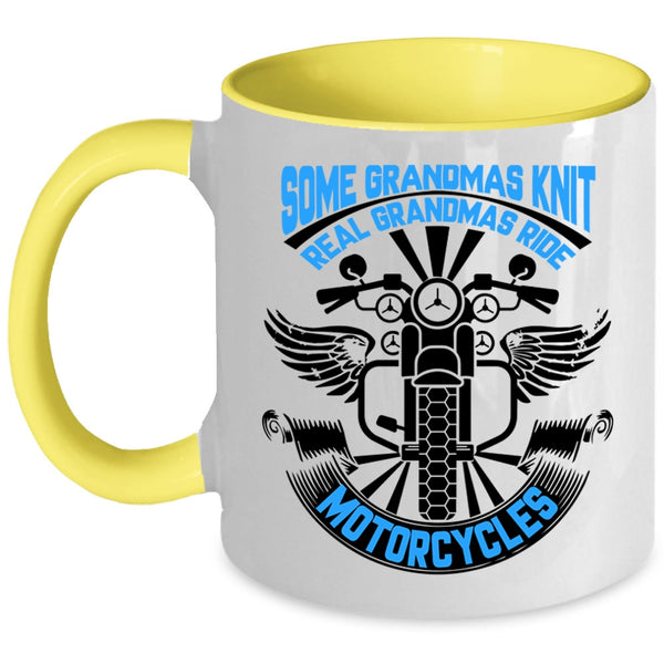 Real Grandmas Ride Motorcycles Coffee Mug, Some Grandmas Knit Accent Mug