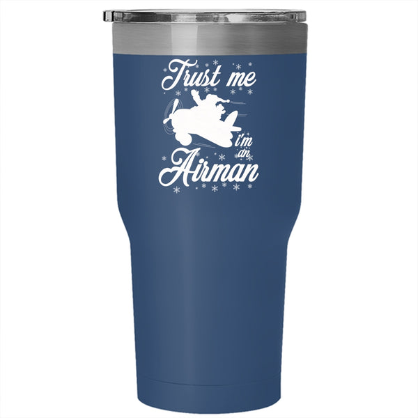 I'm An Airman Tumbler 30 oz Stainless Steel, Christmas Gift For Airman Travel Mug