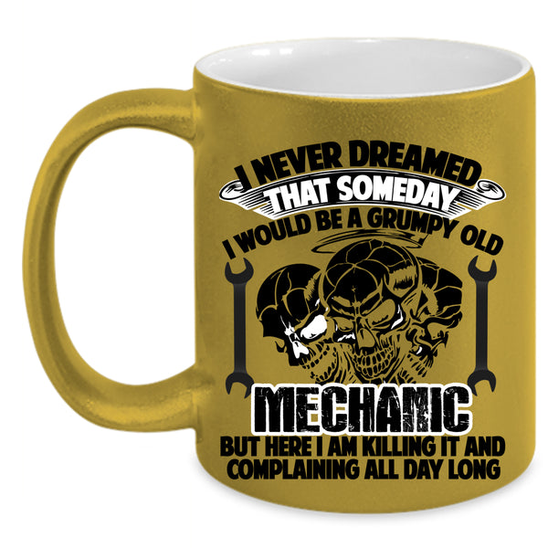 Grumpy Old Mechanic Coffee Mug, I Would Be A Grumpy Old Mechanic Accent Mug
